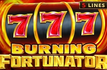 Burning Fortunator