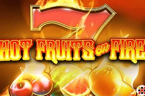 Hot Fruits on Fire
